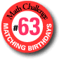 Challenge 63: Matching Birthdays