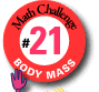 Challenge 21: Body Mass