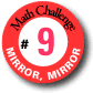 Challenge 9: Mirror, Mirror
